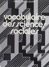 Vocabulaire des sciences sociales