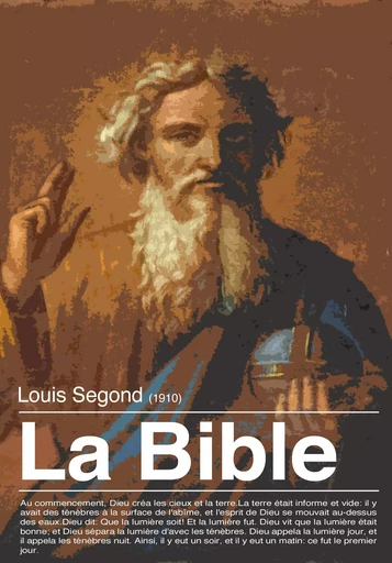 La Bible - Louis Segond - Les éditions Pulsio