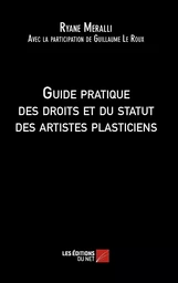 Guide pratique des droits et du statut des artistes plasticiens