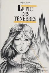 Le Pic des ténèbres