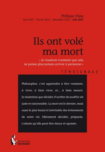 Ils ont volé ma mort - Philippe Chleq - Société des écrivains