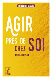 Agir près de chez soi