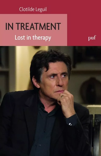 In treatment. Lost in therapy - Clotilde Leguil - Humensis