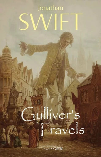 Gulliver's Travels - Jonathan Swift - Pandora's Box