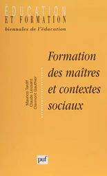 Formation des maîtres et contextes sociaux