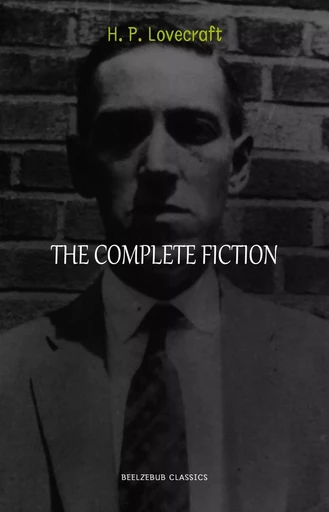 H. P. Lovecraft: The Complete Collection - H. P. Lovecraft - Pandora's Box