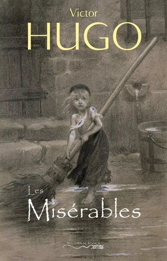 Les Misérables - Victor Hugo - Big Cheese Books