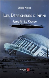 Les Défricheurs d'Infini