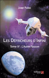 Les Défricheurs d'Infini