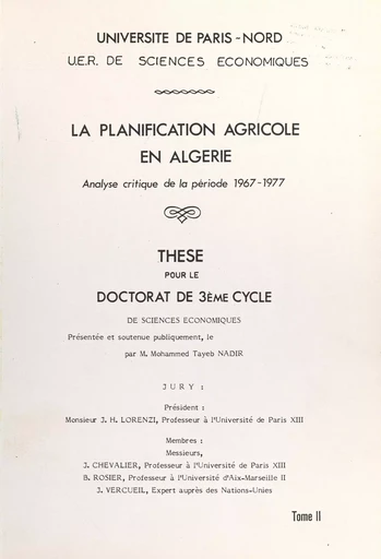 La planification agricole en Algérie : analyse critique de la période 1967-1977 (2). La planification et l'entreprise dans l'agriculture - Mohammed Tayeb Nadir - FeniXX réédition numérique