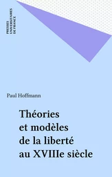 Théories et modèles de la liberté au XVIIIe siècle