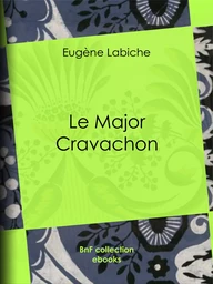 Le Major Cravachon