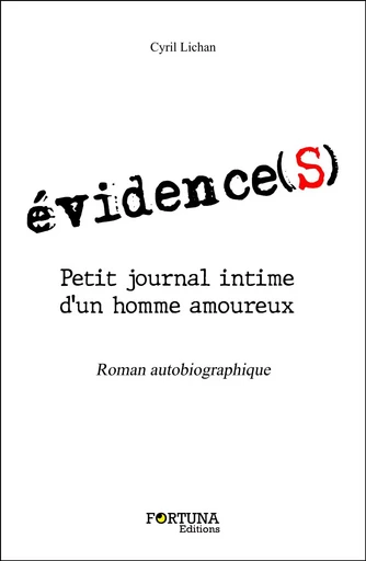 évidence(s) - Cyril LICHAN - Les Editions Fortuna