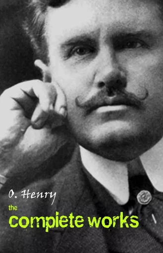 O. Henry: The Complete Works - O. Henry - Pandora's Box