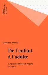 De l'enfant à l'adulte