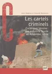 Les cartels criminels