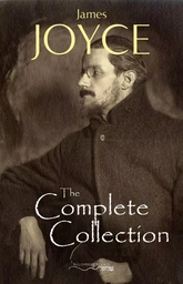 James Joyce: The Ultimate Collection