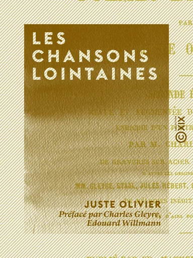 Les Chansons lointaines - Juste Olivier - Collection XIX