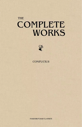 The Complete Confucius -  Confucius - Pandora's Box