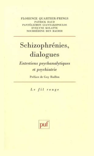 Schizophrénies, dialogues - Florence Quartier - Humensis