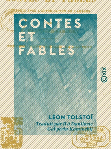 Contes et Fables - Léon Tolstoï - Collection XIX