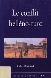 Le conflit helléno-turc