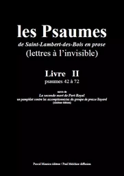 Les Psaumes de Saint-Lambert-des-Bois en prose