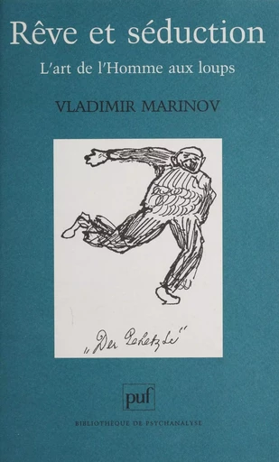 Rêve et Séduction - Vladimir Marinov - Presses universitaires de France (réédition numérique FeniXX)