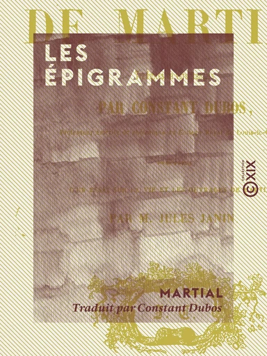 Les Épigrammes -  Martial - Collection XIX