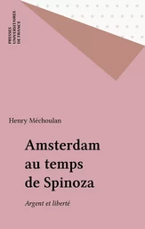 Amsterdam au temps de Spinoza