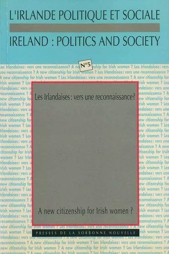 Les Irlandaises : vers une reconnaissance / A New Citizenship for Irish Women? -  - Presses Sorbonne Nouvelle via OpenEdition