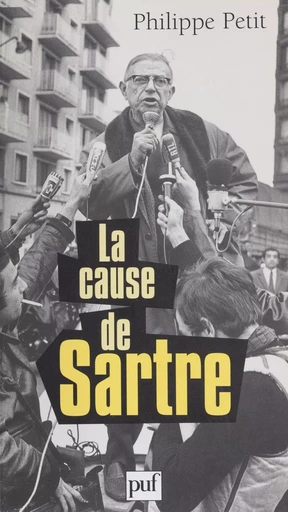 La Cause de Sartre - Philippe Petit - Presses universitaires de France (réédition numérique FeniXX)