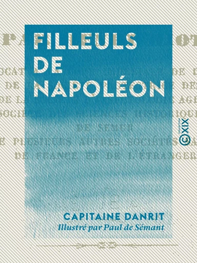 Filleuls de Napoléon - Capitaine Danrit - Collection XIX