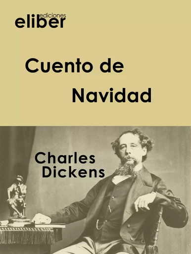 Cuento de Navidad - Charles Dickens - Eliber Ediciones