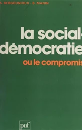 La Social-démocratie ou le compromis