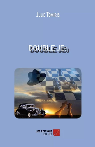 DOUBLE JEu - Julie Tomiris - Les Éditions du Net