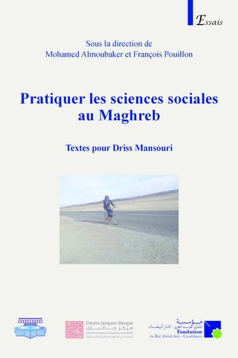 Pratiquer les sciences sociales au Maghreb -  - Centre Jacques-Berque