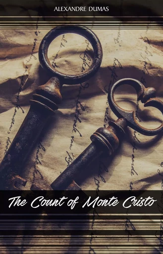 The Count of Monte Cristo - Alexandre Dumas - Pandora's Box