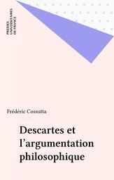 Descartes et l'argumentation philosophique