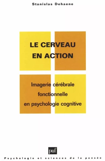 Le cerveau en action - Stanislas Dehaene - Humensis