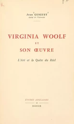 Virginia Woolf et son œuvre