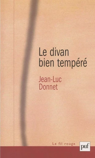 Le divan bien tempéré - Jean-Luc Donnet - Humensis