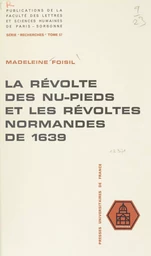 La révolte des nu-pieds et les révoltes normandes de 1639