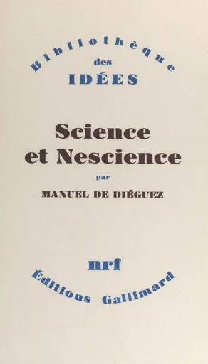 Science et nescience - Manuel de Diéguez - FeniXX rédition numérique