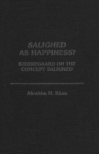 Salighed As Happiness? - Abrahim H. Khan - Wilfrid Laurier University Press