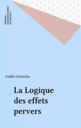 La Logique des effets pervers