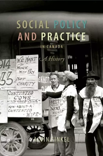 Social Policy and Practice in Canada - Alvin Finkel - Wilfrid Laurier University Press