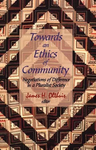 Towards an Ethics of Community -  - Wilfrid Laurier University Press