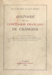 Histoire de la concession française de Changhai