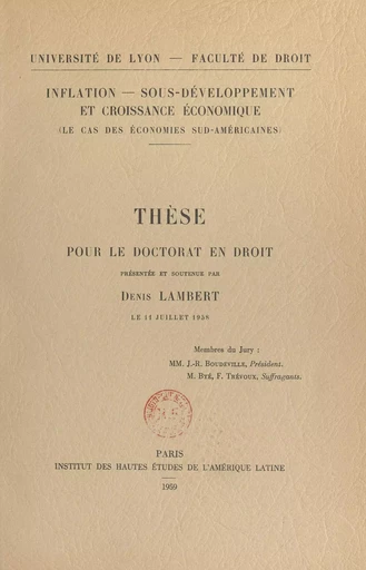 Inflation, sous-développement et croissance économique : le cas des économies sud-américaines - Denis Lambert - FeniXX réédition numérique